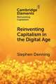 Reinventing Capitalism in the Digital Age