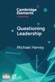 Questioning Leadership