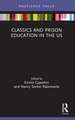 Classics and Prison Education in the US