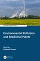 Environmental Pollution and Medicinal Plants