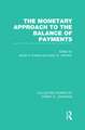 The Monetary Approach to the Balance of Payments