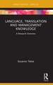 Language, Translation and Management Knowledge: A Research Overview