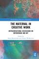 The Maternal in Creative Work: Intergenerational Discussions on Motherhood and Art