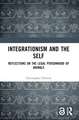 Integrationism and the Self: Reflections on the Legal Personhood of Animals