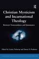 Christian Mysticism and Incarnational Theology: Between Transcendence and Immanence