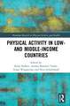 Physical Activity in Low- and Middle-Income Countries