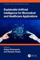 Explainable Artificial Intelligence for Biomedical and Healthcare Applications