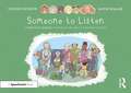 Someone to Listen: A Thought Bubbles Picture Book About Finding Friends