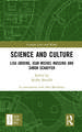 Science and Culture: Lisa Jardine, Jean Michel Massing and Simon Schaffer