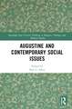 Augustine and Contemporary Social Issues