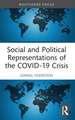 Social and Political Representations of the COVID-19 Crisis