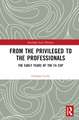 From the Privileged to the Professionals: The Early Years of the FA Cup