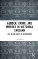 Gender, Crime, and Murder in Victorian England: The ‘Black Ghost’ of Bermondsey