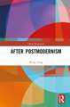 After Postmodernism