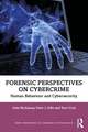 Forensic Perspectives on Cybercrime: Human Behaviour and Cybersecurity