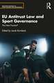 EU Antitrust Law and Sport Governance: The Next Frontier?