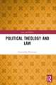 Political Theology and Law