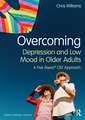 Overcoming Depression and Low Mood in Older Adults: A Five Areas CBT Approach