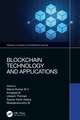 Blockchain Technology and Applications