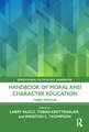 Handbook of Moral and Character Education