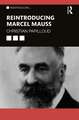 Reintroducing Marcel Mauss