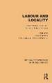 Labour and Locality: Uneven Development and the Rural Labour Process