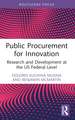 Public Procurement for Innovation: Research and Development at the US Federal Level