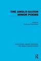 The Anglo-Saxon Minor Poems