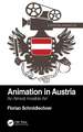 Animation in Austria: An Almost Invisible Art