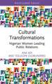 Cultural Transformations