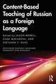 Content-Based Teaching of Russian as a Foreign Language