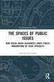 The Spaces of Public Issues: How Social Media Discourses Shape Public Imaginations of Issue Spatiality