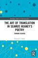 The Art of Translation in Seamus Heaney’s Poetry: Toward Heaven