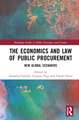 The Economics and Law of Public Procurement: New Global Scenarios