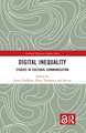 Digital Inequality: Studies in Cultural Communication