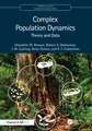 Complex Population Dynamics: Theory and Data