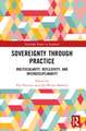 Sovereignty through Practice: Multiscalarity, Reflexivity, and Interdisciplinarity