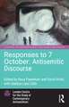 Responses to 7 October: Antisemitic Discourse