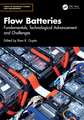 Flow Batteries: Fundamentals, Technological Advancement and Challenges