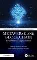 Metaverse and Blockchain: Real-World Applications