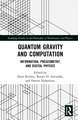 Quantum Gravity and Computation: Information, Pregeometry, and Digital Physics