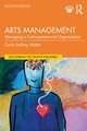 Arts Management: Managing a Culturepreneurial Organization