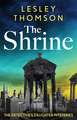 The Shrine: the brand new Detective's Daughter mystery