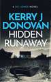 Hidden Runaway