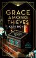 Grace Among Thieves