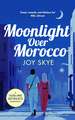Moonlight Over Morocco