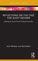Reflections on the Case for Audit Reform: Seeking to Avoid Future Financial Scandals
