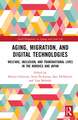 Aging, Migration, and Digital Technologies: Welfare, Inclusion, and Transnational Lives in the Nordics and Japan