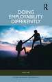 Doing Employability Differently