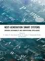 Next-Generation Smart Systems: Bridging Sustainability and Computational Intelligence